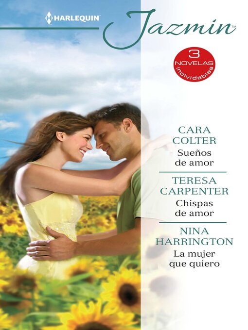 Title details for Sueños de amor--Chispas de amor--La mujer que quiero by Cara Colter - Available